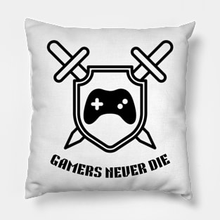 Gaming Addiction: Gamers Never Die Pillow