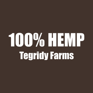 100% HEMP - Tegridy Farms T-Shirt