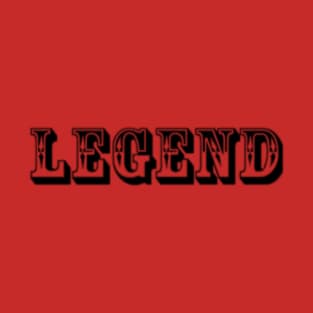 Legend T-Shirt