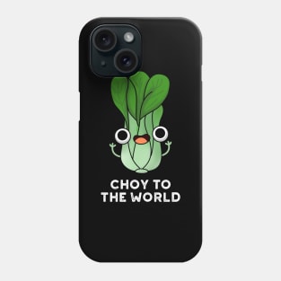 Choy To The World Cute Bok Choy Veggie Pun Phone Case