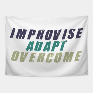 IMPROVISE ADAPTE OVERCOME Tapestry