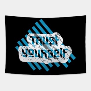 Trust Yourself Tapestry