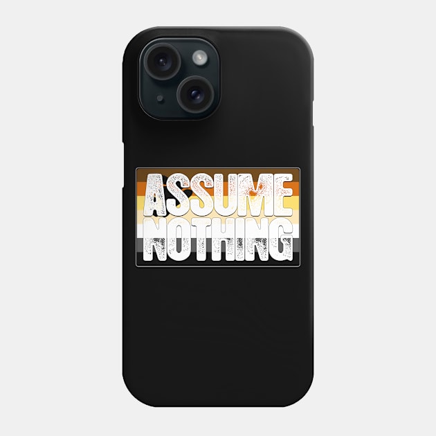 Assume Nothing Bear Pride Flag Phone Case by wheedesign