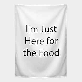 Funny Food Quote 4 Tapestry