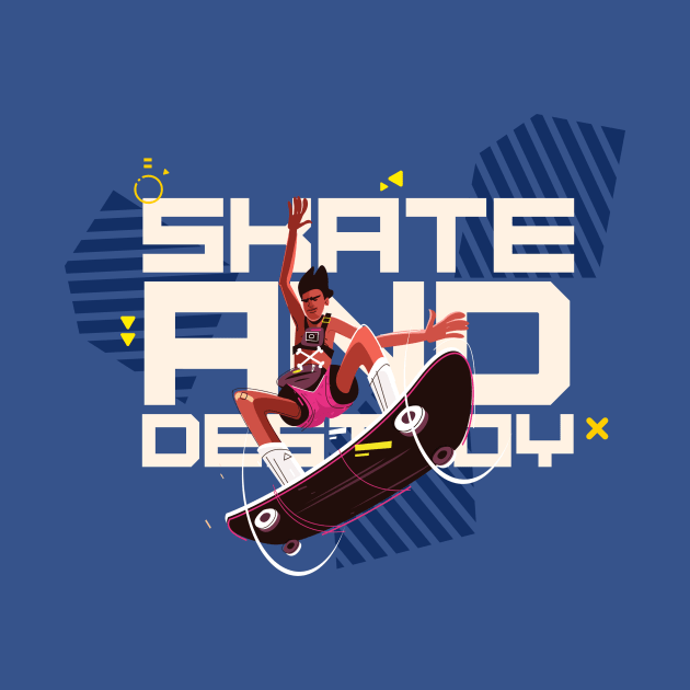 Skate And Destroy by Load Art