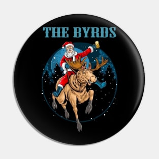 THE BYRDS BAND XMAS Pin