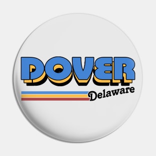 Dover, Delaware / / Retro Style Design Pin