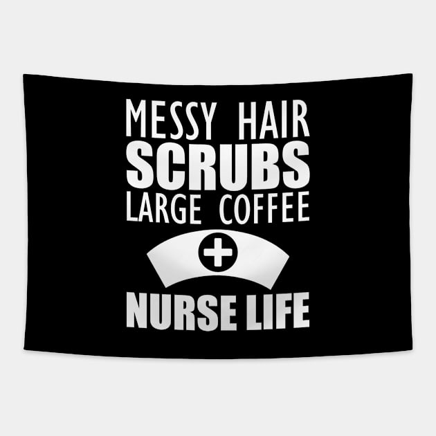 Nurse - Messy hair Scrubs Large Coffee Nurse Life Tapestry by KC Happy Shop