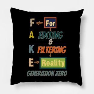 Fake Generation, Generation z Pillow