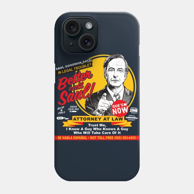 In Legal trouble, I Know A Guy Phone Case by Alema Art