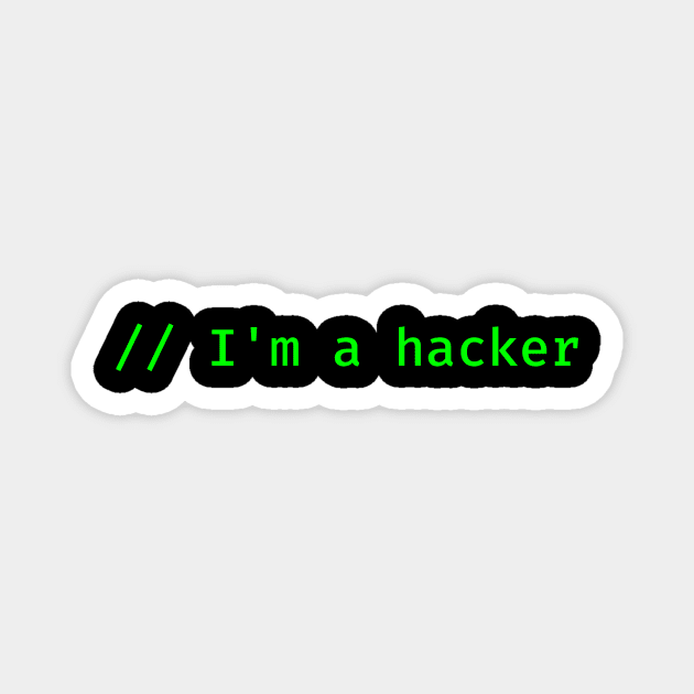 I Am A Hacker Magnet by thehelloworld