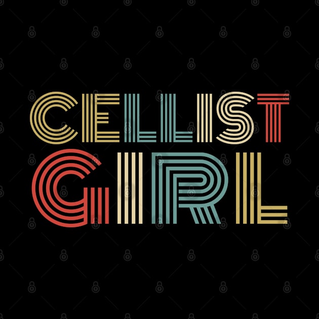 Cellist girl retro vintage design . Perfect present for mother dad friend him or her by SerenityByAlex