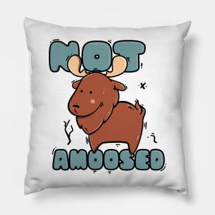 Not amoosed - Pun Pillow