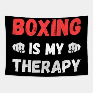 Boxing is my therapy, Funny gift for boxer Tapestry