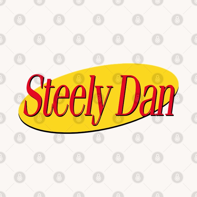 Steely Dan /// 90s Style Typography Meme Design by DankFutura