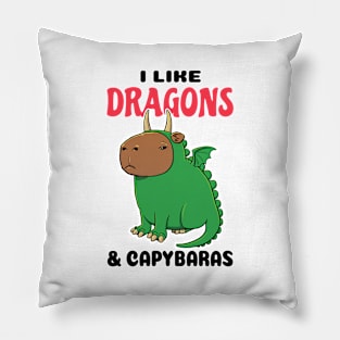 I like Dragons and Capybaras Pillow