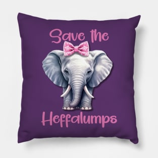 Save The Heffalumps Pillow