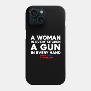 A Woman In Every Kitchen A Gun In Every Hand Phone Case