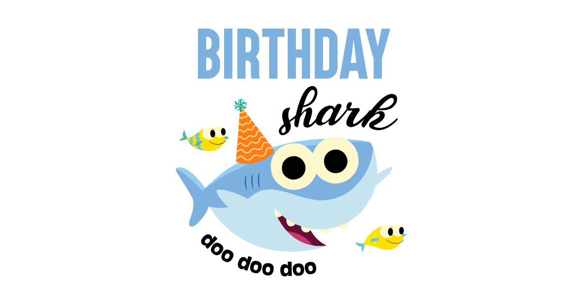 Birthday Shark Baby, Doo Doo Doo, Family Birthday, Reunion ...