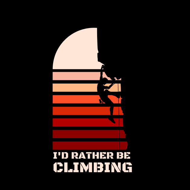 I'D RATHER BE CLIMBING by Leap Arts