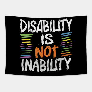 Disability is Not Inability - December Tapestry