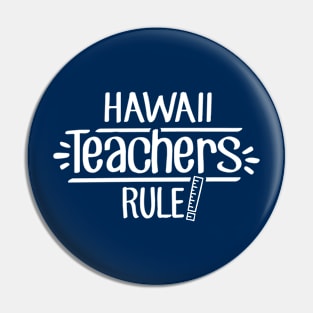Hawaii Teachers Rule Pin