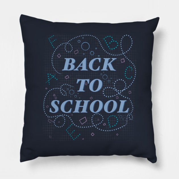 Happy first day at school Pillow by Xatutik-Art