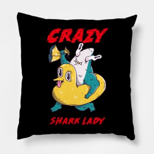 Crazy Shark Lady Pillow