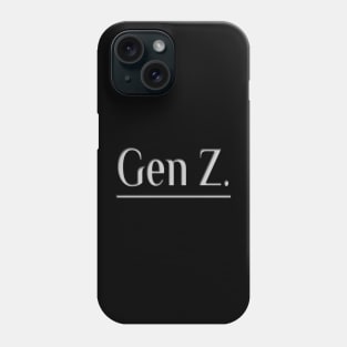 Gen Z Phone Case