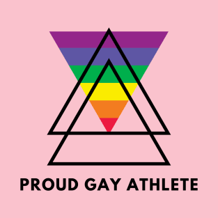 Proud Gay Athlete (Black text) T-Shirt