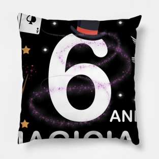 Only 6 And A Magician Already 6th Birthday gift boy kid girl Pillow