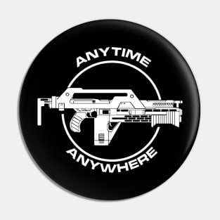 Aliens: Pulse Rifle - Anytime Anywhere Pin