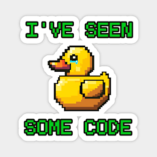 Pixel rubber duck crying I've seen some code Magnet