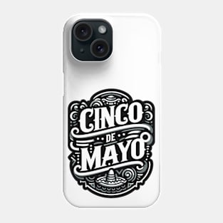 CINCO DE MAYO Phone Case