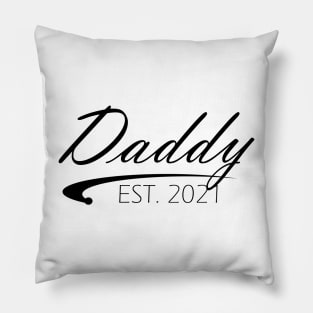 Daddy Est. 2021 Pillow