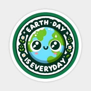 Earth Day Is Everyday Magnet