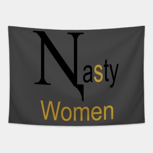 Nasty Women t-shirt Gold version Tapestry