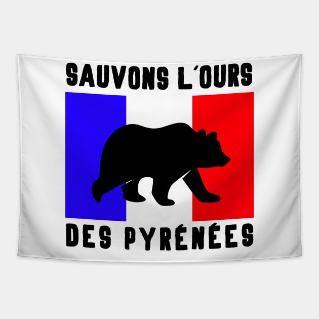 Save the bears France Tapestry by Mr Youpla