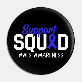 Als Awareness Support Squad Pin