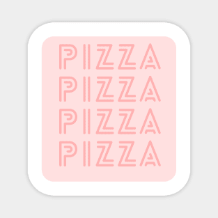 Pizza Text Design in Pink Magnet