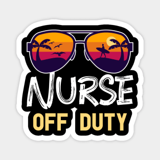 Nurse Off Duty Magnet