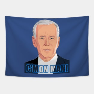 C'MON MAN! Biden 2020 Tapestry