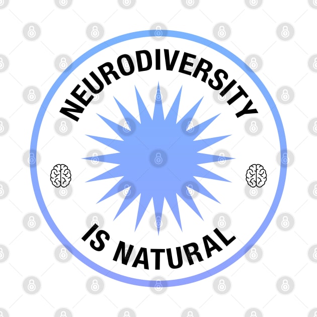 Neurodiversity Is Natural - Neurodiverse Awareness by Football from the Left