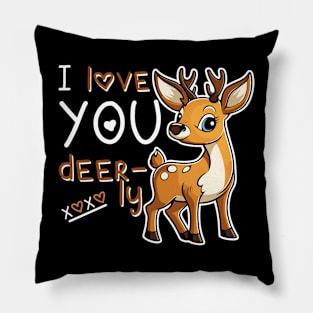 I deerly love you Pillow