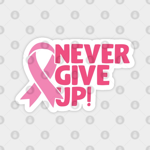 Never give up Magnet by Peach Lily Rainbow