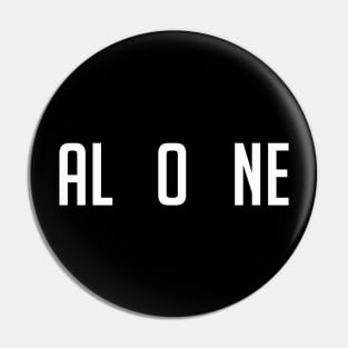 White minimalist Alone quote Pin