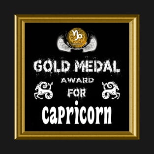 Capricorn Birthday Gift Gold Medal Award Winner T-Shirt