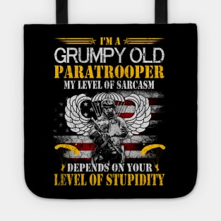 Paratrooper T-shirt, I'm A Grumpy Old Paratrooper Veterans Day Gift Tote