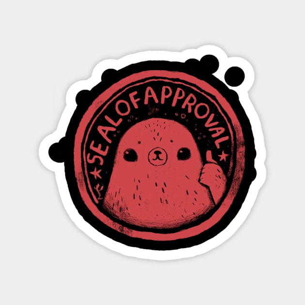 seal of approval Magnet by Louisros