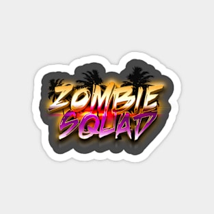 ZOMBIE SQUAD 80s Text Effects 2 Magnet